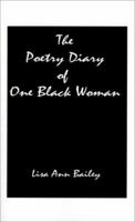 The Poetry Diary of One Black Woman 1585008389 Book Cover