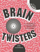 Brain Twisters 1610674715 Book Cover