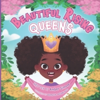 Beautiful Rising Queens B0BPM23XKJ Book Cover