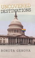 Uncovered Destinations 1532071094 Book Cover