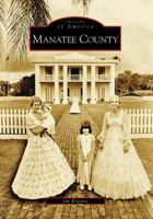 Manatee County 0738553131 Book Cover