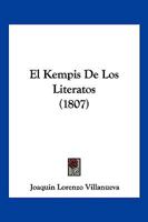 El Kempis De Los Literatos (1807) 1246174987 Book Cover