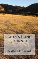 Lion's Long Journey 144997158X Book Cover