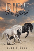 Ride The Wind 1398474169 Book Cover