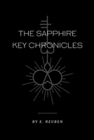 The Sapphire Key Chronicles 9258518535 Book Cover