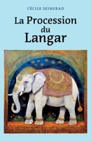 La Procession du Langar (French Edition) B0DLG265DW Book Cover