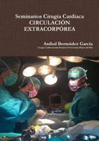 Seminarios Cirugía Cardiaca 1326636731 Book Cover