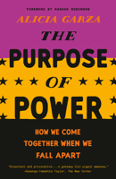 The Purpose of Power 0525509682 Book Cover