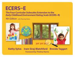 ECERS-E with Planning Notes: The Four Curricular Subscales Extension to the Early Childhood Environment Rating Scale 0807751502 Book Cover