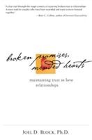 Broken Promises, Mended Hearts : Maintaining Trust in Love Relationships 0809223988 Book Cover