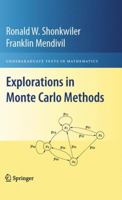 Explorations in Monte Carlo Methods 038787836X Book Cover