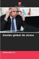 Gestão global do stress (Portuguese Edition) 6207724038 Book Cover