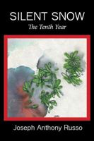 Silent Snow 099869536X Book Cover