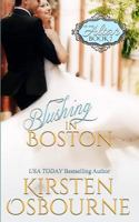 Blushing in Boston 1544665164 Book Cover