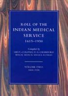 Roll of the Indian Medical Service 1615-1930 184734562X Book Cover