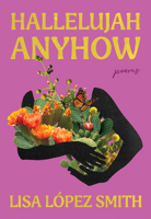 Hallelujah Anyhow 0889715106 Book Cover