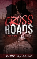 Cross Roads: Pick a Path 1792021860 Book Cover