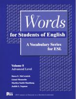 Words for Students of English, Volume 8: A Vocabulary Series for ESL (Pitt Series in English as a Second Language) 047208948X Book Cover