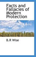 Facts and Fallacies of Modern Protection 1166950190 Book Cover
