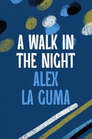 A Walk in the Night 1035906147 Book Cover