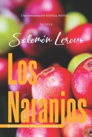 Los Naranjos B09ZCX286G Book Cover