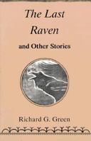 The Last Raven and Other Stories 0911737022 Book Cover