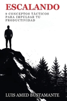 Escalando (Spanish Edition) B0H2GP9V9C Book Cover