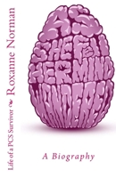 As She Fell Her Mind Wandered: Life of a PCS Survivor 1515056678 Book Cover