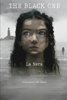 The Black One: La Nera B0GZGBWNKR Book Cover