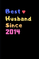 Best Husband Since 2014: 5th Anniversary Gifts for Husband,5th Wedding Anniversary Gifts for Husband 5th Wedding Anniversary Husband Someone Special ... | Diary for Birthday, Christmas,Wedding Gifts 1690931043 Book Cover