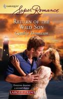 Return Of The Wild Son 0373714831 Book Cover