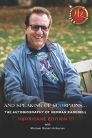 And Speaking of Scorpions...: Hurricane Edition (Michael Robert Krikorian's Collection) 1709823739 Book Cover