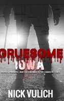 Gruesome Iowa 0359962254 Book Cover
