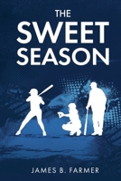 The Sweet Season B0GX7ZLL6X Book Cover