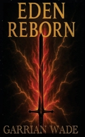 Eden Reborn B0FGFB7G87 Book Cover