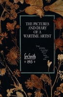 The Pictures and Diary of a Wartime Artist 0648879151 Book Cover