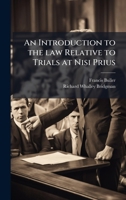 An Introduction to the law Relative to Trials at Nisi Prius 1024146243 Book Cover