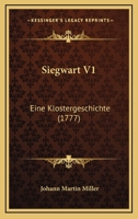 Siegwart V1: Eine Klostergeschichte (1777) 1147362262 Book Cover