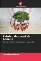 Fabrico de papel de banana: Desempenho de 4 variedades em comparação 6205874407 Book Cover