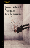 Esto ha sucedido / This Has Happened (Spanish Edition) B0FWRWTYYZ Book Cover