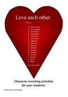 Love each other.: Love is . . . 1981833242 Book Cover
