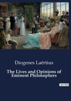 The Lives and Opinions of Eminent Philosophers B0CDFHSM4M Book Cover