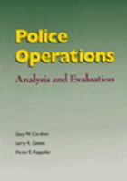 Police Operations: Analysis and Evaluations 0870841181 Book Cover