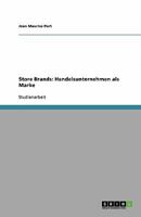 Store Brands: Handelsunternehmen als Marke 3640317815 Book Cover