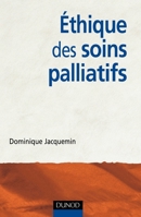 Éthique des soins palliatifs (French Edition) 2100484095 Book Cover