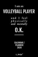 Calendar 2020 for Volleyball Players / Volleyball Player: Weekly Planner / Diary / Journal for the whole year. Space for Notes, Journal Writing, Event Planning, Quotes and Memories 1673358837 Book Cover