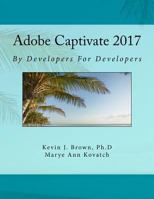Adobe Captivate 2017 By Developers For Developers 1978367368 Book Cover