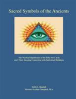Sacred Symbols of the Ancients: The Mystiucal Significance of the Fifty-two Cards 0866906738 Book Cover