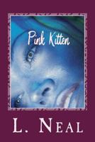 Pink Kitten 1477666176 Book Cover