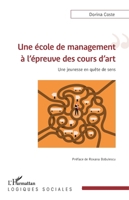 Une école de management à l'épreuve des cours d'art: Une jeunesse en quête de sens (Logiques Sociales) (French Edition) 2343088519 Book Cover